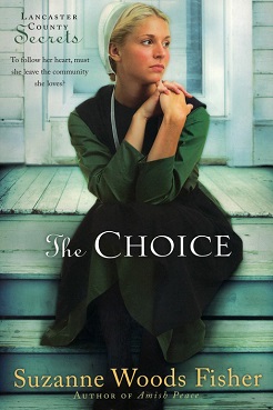 The Choice- Suzanne Woods Fisher