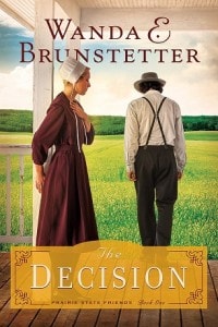 Wanda Brunstetter has long been considered a front-runner in the Amish fiction genre. Her stories are woven with heart and faith. When I received a copy of her newest release, The Decision (first in her Prairie State Friends series), I was ready to dive into another Brunstetter winner. Unfortunately, I do not feel this novel was up to par with her other works.
